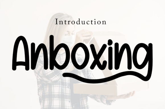 Anboxing: The Whimsical Script for Modern Branding