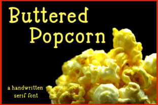 Buttered Popcorn: A Handwritten Serif Font for Creative Design