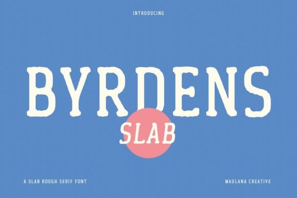 Byrdens: The Retro Slab Serif for Modern Design