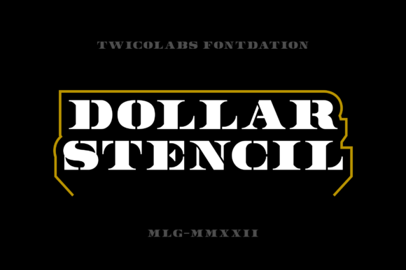 Dollar Stencil: The Banknote-Inspired Serif Font