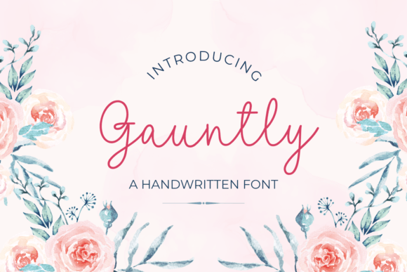 Gauntly: The Sweet Handwritten Font for Modern Design